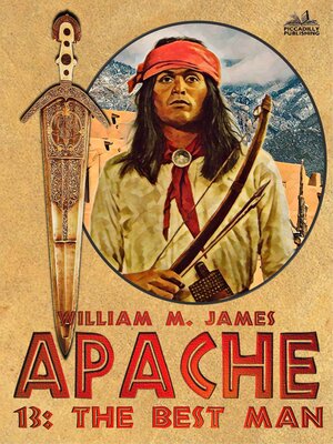 cover image of The Best Man (An Apache / Cuchillo Oro Western #13)